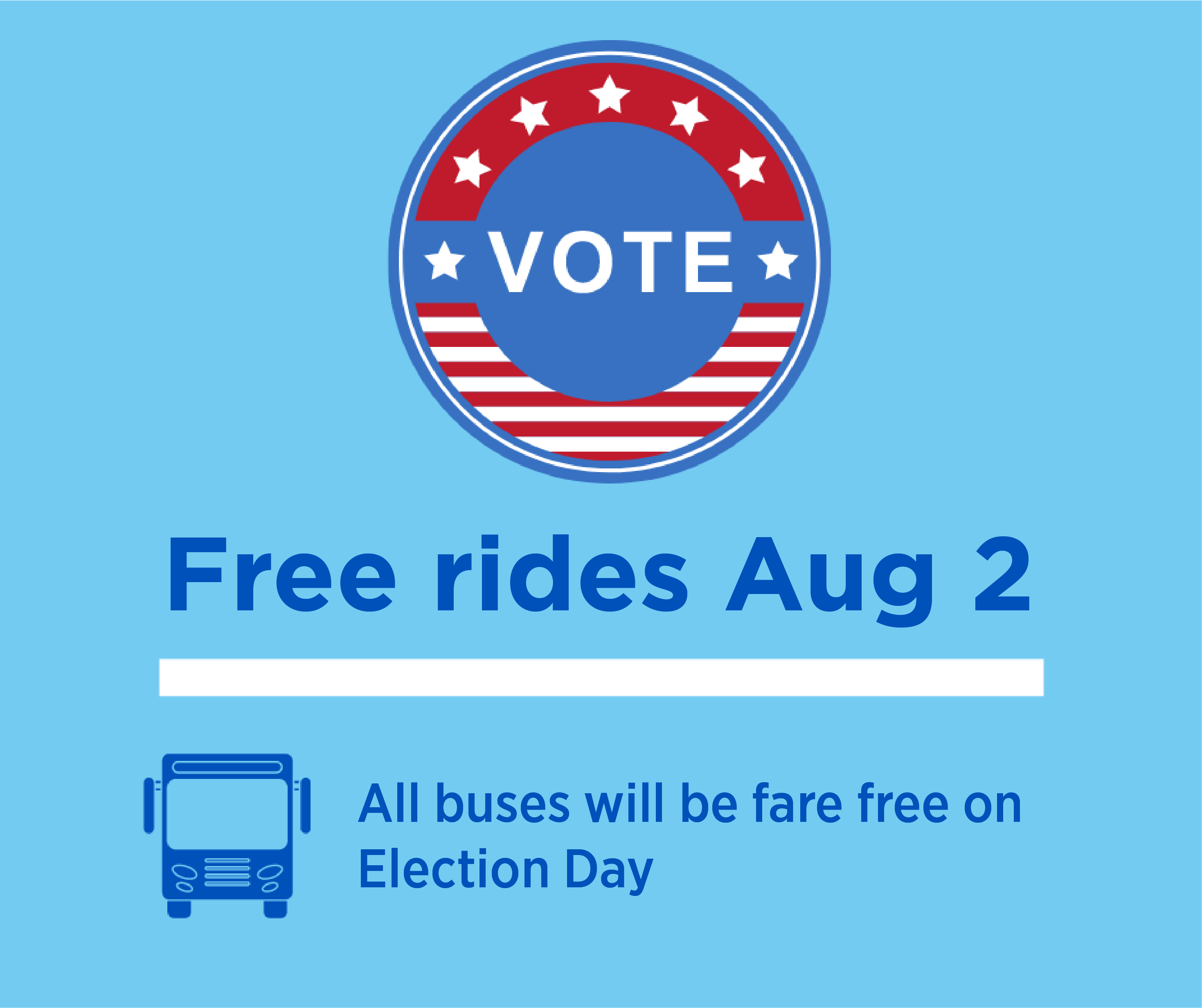Featured image for “Free Bus Rides for Primary Election Day on August 2”